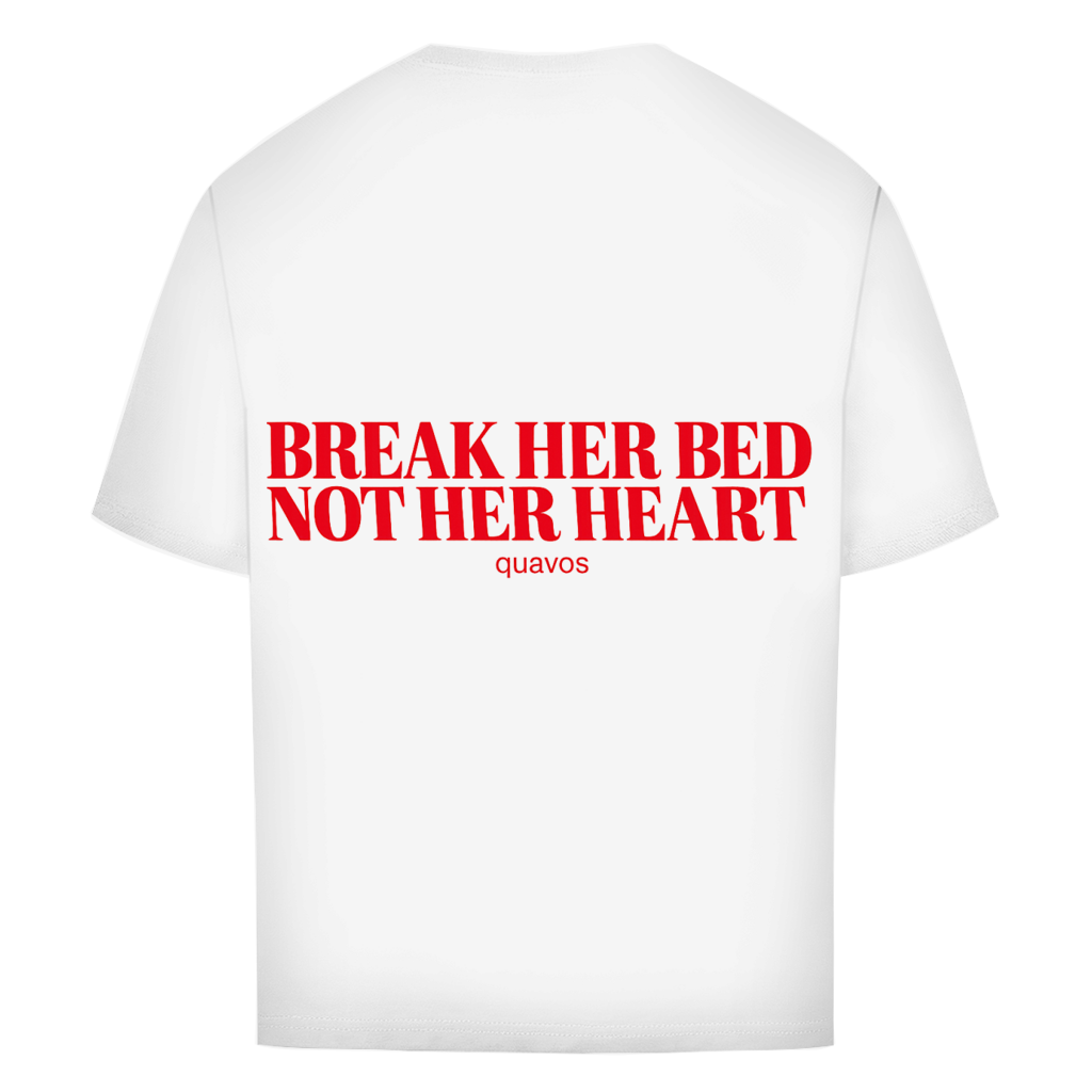 Oversize Tee Break her Bed